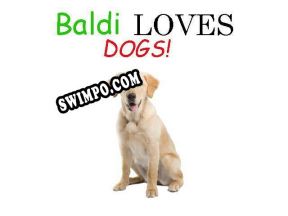 Baldi Loves DOGS (2021) | RePack от CBR