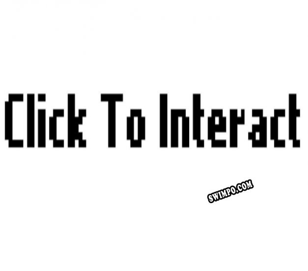 Click To Interact(Alpha) (2021/RUS/ENG/RePack от ENGiNE)