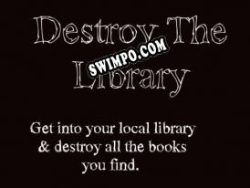 Destroy The Library (2021/RUS/ENG/Лицензия)