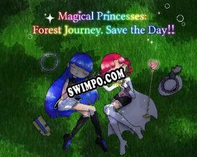 Magical Princesses Forest Journey. Save the Day (2021/RUS/ENG/RePack от s0m)