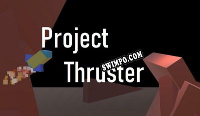 Project Thruster (2021/RUS/ENG/Лицензия)