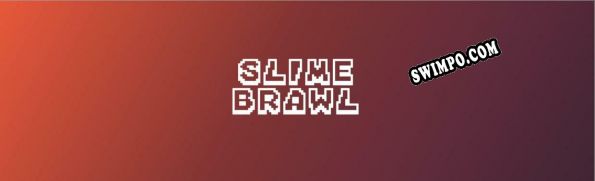 Slime Brawl (2021/RUS/ENG/Лицензия)