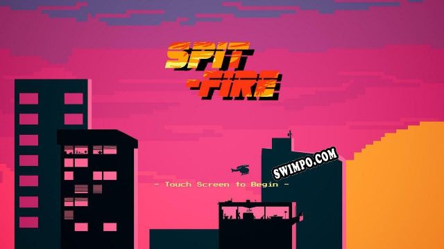 Spit Fire (2021/RUS/ENG/Пиратка)