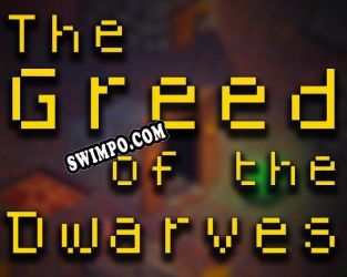 The Greed of the Dwarves (2021/RUS/ENG/Пиратка)