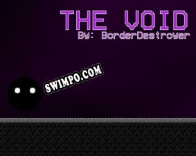 The Void (itch) (BorderDestroyerGames) (2021/RUS/ENG/Пиратка)