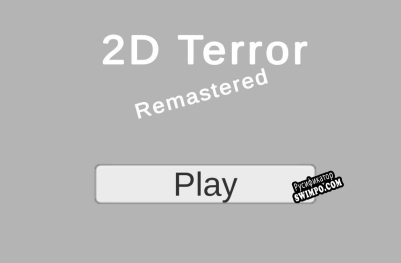 Русификатор для 2D Terror Remastered