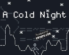 Русификатор для A Cold Night (BasuKun)