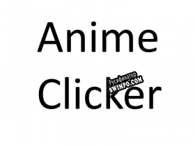 Русификатор для Anime Clicker