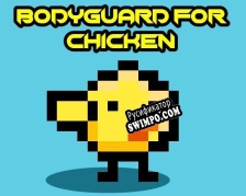 Русификатор для Bodyguard for Chicken (Ludum Dare 46)