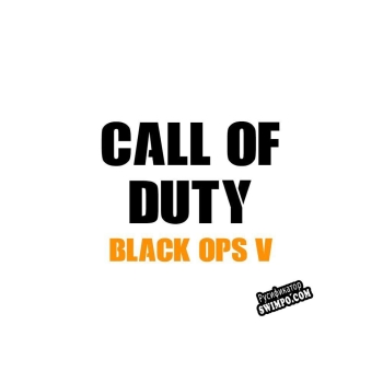 Русификатор для Call of Duty Black Ops V