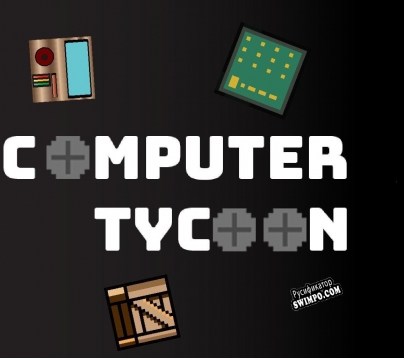 Русификатор для Computer Tycoon (itch) (Sssnize Studio)