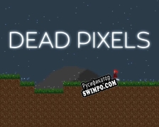 Русификатор для Dead Pixels (itch) (Zebulah)