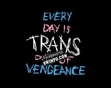 Русификатор для Every Day Is Trans Day Of Vengeance