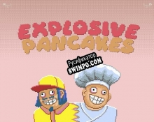 Русификатор для Explosive Pancakes