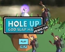 Русификатор для Hole Up God Slap Hand