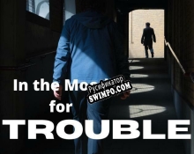 Русификатор для In the Mood for Trouble