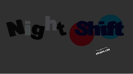 Русификатор для Night Shift (itch) (gR1ox)