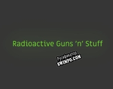 Русификатор для Radioactive Guns n Stuff