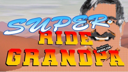 Русификатор для Super Ride Grandpa