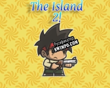 Русификатор для The Island 2 [ New Update ]