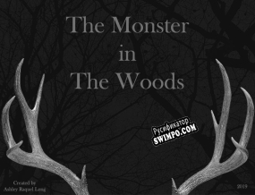 Русификатор для The Monster in the Woods