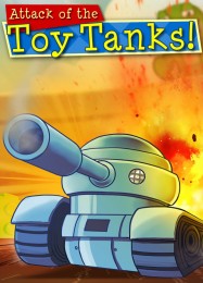 Трейнер для Attack of the Toy Tanks [v1.0.4]