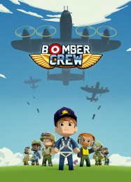 Bomber Crew: ТРЕЙНЕР И ЧИТЫ (V1.0.84)