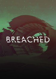 Breached: ТРЕЙНЕР И ЧИТЫ (V1.0.79)
