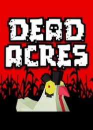 Dead Acres: Трейнер +8 [v1.4]