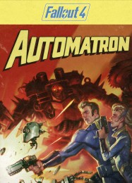 Трейнер для Fallout 4: Automatron [v1.0.5]