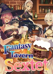 Fantasy Tavern Sextet: ТРЕЙНЕР И ЧИТЫ (V1.0.26)