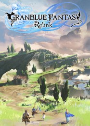 Granblue Fantasy: Relink: ТРЕЙНЕР И ЧИТЫ (V1.0.76)