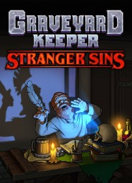 Graveyard Keeper - Stranger Sins: ТРЕЙНЕР И ЧИТЫ (V1.0.90)