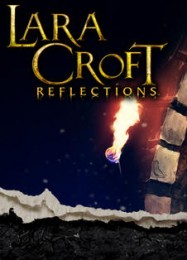 Lara Croft: Reflections: ТРЕЙНЕР И ЧИТЫ (V1.0.2)