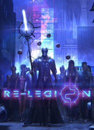 Re-Legion: Трейнер +8 [v1.8]