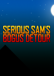 Serious Sams Bogus Detour: Трейнер +6 [v1.5]