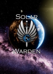 Solar Warden: ТРЕЙНЕР И ЧИТЫ (V1.0.5)