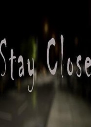 Stay Close: ТРЕЙНЕР И ЧИТЫ (V1.0.82)