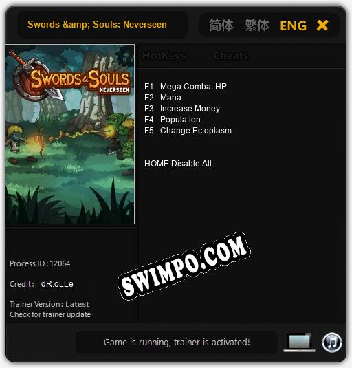 Трейнер для Swords & Souls: Neverseen [v1.0.1]