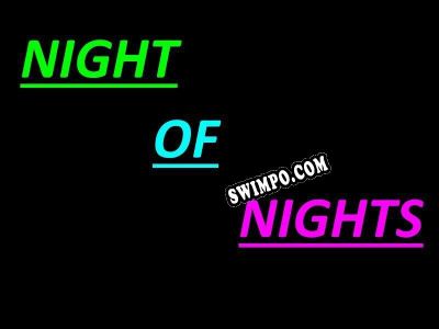 Night of Nights Mod (2021/RUS/ENG/Лицензия)