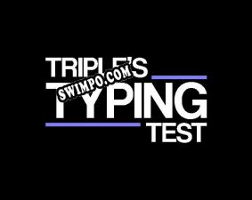 Triples Typing Test (2021) | RePack от Autopsy_Guy