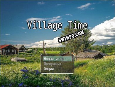 Village Time RU (2021/RUS/ENG/RePack от uCF)