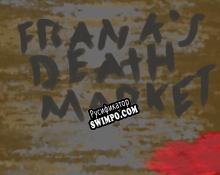 Русификатор для (2021AU-2-2) Franks Death Market