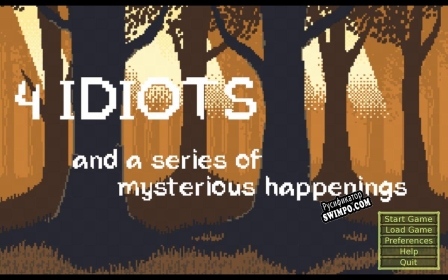 Русификатор для 4 Idiots (and a series of mysterious happenings)