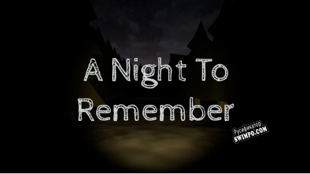 Русификатор для A Night To Remember