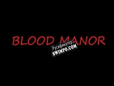 Русификатор для Blood Manor