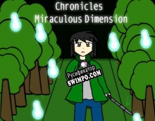 Русификатор для Chronicles 1 Miraculous Dimension