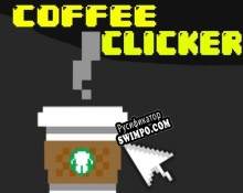 Русификатор для Coffee Clicker (itch) (TwigWallder)