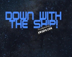 Русификатор для Down with the Ship