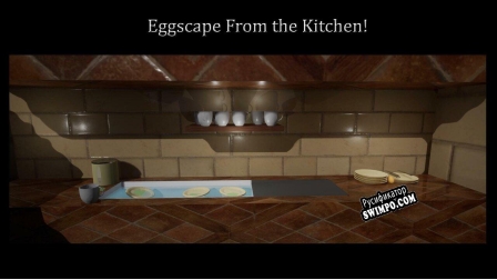 Русификатор для Eggscape from the kitchen